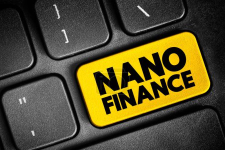 Foto de Nano finance - lending, purchasing, leasing to natural person with the purpose of doing business without assets or property as collateral, text button on keyboard - Imagen libre de derechos