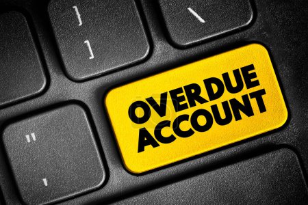 Foto de Overdue Account - amount which are overdue in respect to a Customer's account including any unpaid security deposit, text concept button on keyboard - Imagen libre de derechos