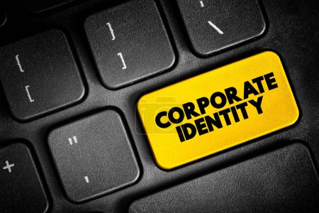 Corporate Identity - manner in which a corporation, firm or business enterprise presents itself to the public, text concept button on keyboard