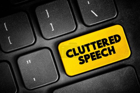 Foto de Cluttering Speech es un trastorno del habla y la comunicación que se caracteriza por una rápida tasa de habla, botón de texto en el teclado, fondo concepto - Imagen libre de derechos