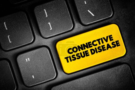 Photo for Connective Tissue Disease - group of disorders involving the protein-rich tissue that supports organs and other parts of the body, text button on keyboard, concept background - Royalty Free Image