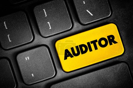 Auditor is a person authorized to review and verify the accuracy of financial records and ensure that companies comply with tax laws, text button on keyboard, concept background
