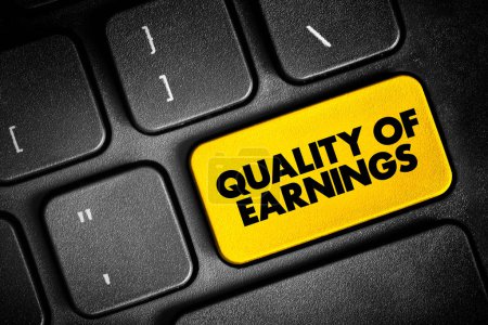 Photo for Quality of Earnings - ability of reported earnings to predict a company's future earnings, text button on keyboard, concept background - Royalty Free Image