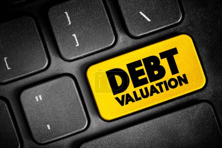 Photo for Debt Valuation is a calculating the payoffs that debt holders can expect to receive, taking into account the risk of default, text button on keyboard, concept background - Royalty Free Image