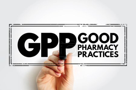 Foto de GPP - Good Pharmacy Practices is the practice of pharmacy that responds to the needs of the people who use the pharmacists services to provide optimal care, acronym text stamp - Imagen libre de derechos
