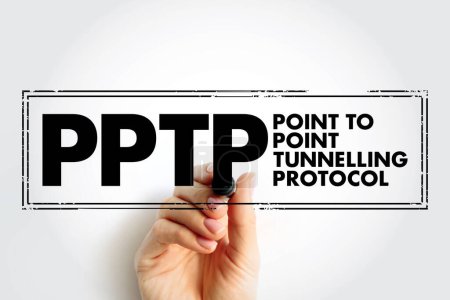 Photo for PPTP Point to Point Tunnelling Protocol - method for implementing virtual private networks, acronym text concept stamp - Royalty Free Image