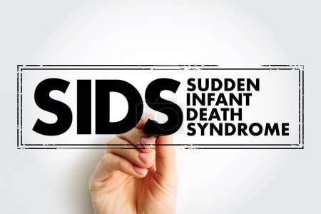 Foto de SIDS Sudden Infant Death Syndrome - sudden unexplained death of a child of less than one year of age, acronym text concept stamp - Imagen libre de derechos