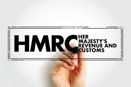 Téléchargez les photos : HMRC Her Majesty's Revenue and Customs - non-ministerial department of the UK Government responsible for the collection of taxes,  acronym text concept stamp - en image libre de droit