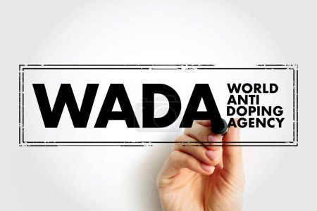 Photo for WADA World Anti Doping Agency - foundation initiated by the International Olympic Committee to promote, coordinate, and monitor the fight against drugs in sports, acronym text concept stamp - Royalty Free Image