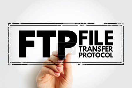 Foto de FTP File Transfer Protocol - standard communication protocol used for the transfer of computer files from a server to a client on a computer network, acronym text concept stamp - Imagen libre de derechos