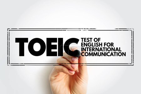 Foto de TOEIC - Prueba de inglés para sello de acrónimo de comunicación internacional, fondo conceptual - Imagen libre de derechos