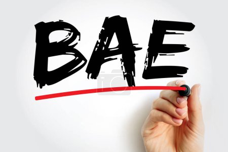 BAE - Before Anyone Else acronym text concept for presentations and reports
