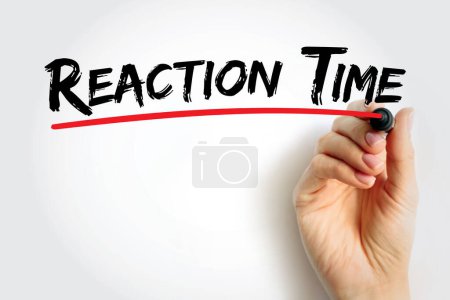 Photo for Reaction Time is a measure of the quickness with which an organism responds to some sort of stimulus, text concept background - Royalty Free Image