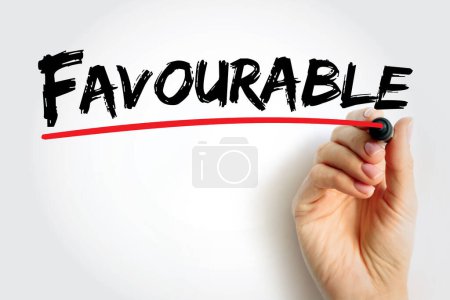 Photo for Favourable - to the advantage of someone or something, text concept background - Royalty Free Image