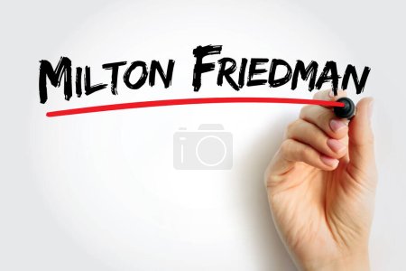 Téléchargez les photos : Milton Friedman - le plus éminent défenseur des marchés libres au XXe siècle, contexte du concept de texte - en image libre de droit