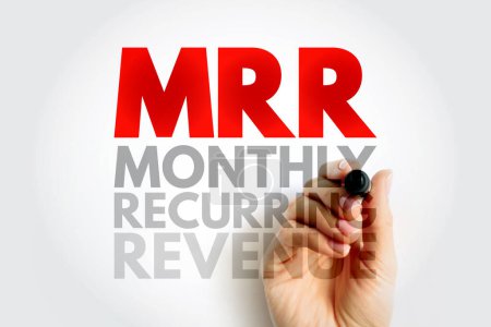 Foto de MRR Monthly Recurring Revenue - income that a business can count on receiving every single month, acronym text concept background - Imagen libre de derechos