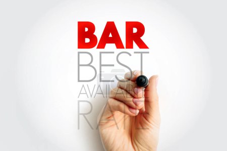 BAR Best Available Rate - Preismodell, das häufig von Hotels verwendet wird, um einem Verbraucher den niedrigstmöglichen Preis zu bieten, Akronym Textkonzept Hintergrund