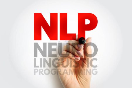 Photo for NLP Neuro-Linguistic Programming - psychological approach that involves analyzing strategies and applying them to reach a personal goal, acronym text concept background - Royalty Free Image