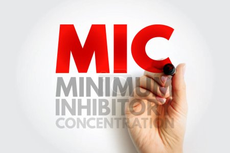 MIC Concentración mínima inhibitoria - la concentración más baja de una sustancia química, por lo general un fármaco, que impide el crecimiento visible de una bacteria, fondo de concepto de texto acrónimo
