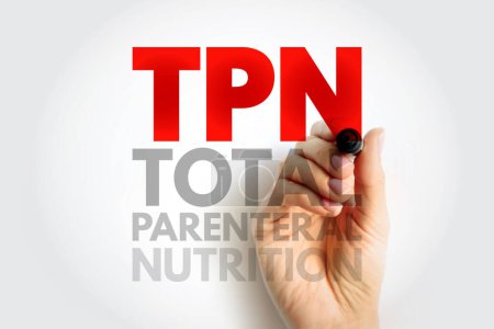 Photo for TPN Total Parenteral Nutrition - medical term for infusing a specialized form of food through a vein, acronym text concept background - Royalty Free Image