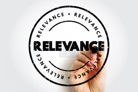 Photo for Relevance - the quality or state of being closely connected or appropriate, text concept stamp - Royalty Free Image