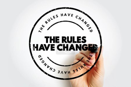 The Rules Have Changed text stamp, concept background