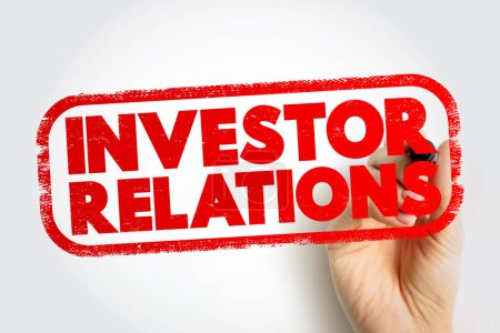 Investor Relations text stamp, business concept background