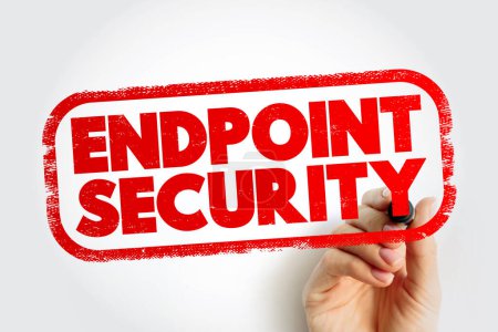 Téléchargez les photos : Endpoint Security est une approche de la protection des réseaux informatiques qui sont reliés à distance aux périphériques clients, tampon de concept de texte - en image libre de droit