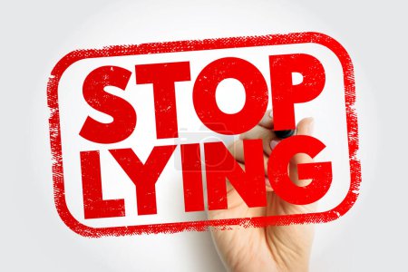 Stop Lying text stamp, concept background