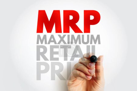 MRP Maximum Retail Price - vom Hersteller berechneter Preis, der der höchste Preis ist, der für ein verkauftes Produkt berechnet werden kann, Akronym Textkonzept Hintergrund