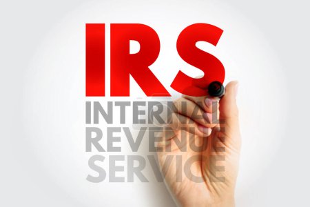 IRS Internal Revenue Service - responsible for collecting taxes and administering the Internal Revenue Code, acronym text concept background