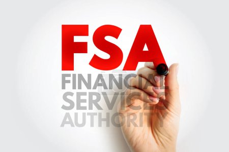 FSA Financial Services Authority - organismo cuasijudicial responsable de la regulación de la industria de servicios financieros, fondo del concepto de texto acrónimo