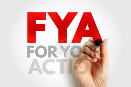 Foto de FYA For Your Action - indica al destinatario que el mensaje requiere alguna acción por su parte, acrónimo de fondo de concepto de texto - Imagen libre de derechos