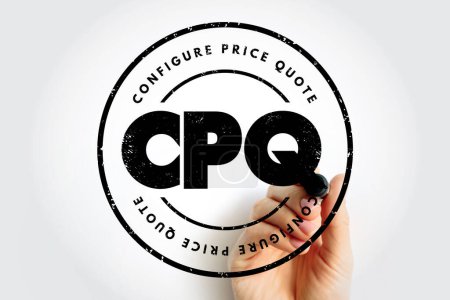 CPQ Configure Price Quote - Softwaresysteme, die Verkäufern helfen, komplexe und konfigurierbare Produkte zu zitieren, Akronym Textkonzeptstempel
