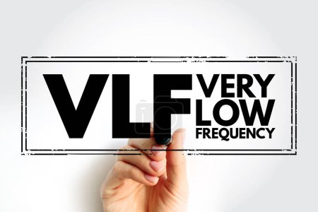 VLF - Sello de texto de acrónimo de muy baja frecuencia, fondo de concepto de tecnología