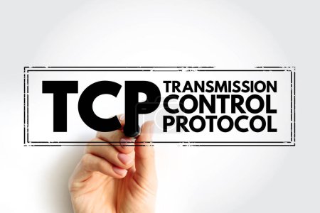 TCP - Transmission Control Protocol is a standard that defines how to establish and maintain a network conversation by which applications can exchange data, acronym text concept stamp