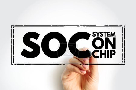 SOC - System On Chip es un circuito integrado que integra todos o la mayoría de los componentes de una computadora u otro sistema electrónico, sello de concepto de texto acrónimo
