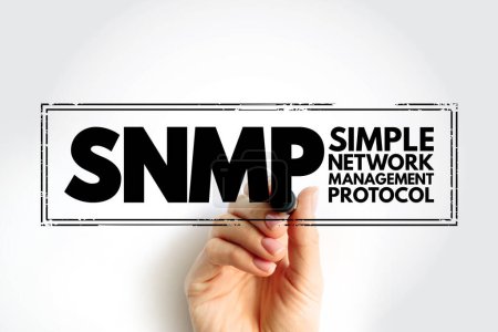 SNMP - Simple Network Management Protocol ist ein Internet-Standardprotokoll zur Sammlung und Organisation von Informationen über verwaltete Geräte in IP-Netzwerken, Akronym Textkonzeptstempel