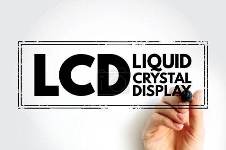LCD - Liquid Crystal Display is a type of flat panel display which uses liquid crystals in its primary form of operation, acronym stamp concept background