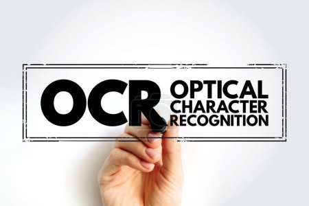 OCR - Reconocimiento óptico de caracteres es el proceso que convierte una imagen de texto en un formato de sello legible por máquina, acrónimo tecnología concepto fondo