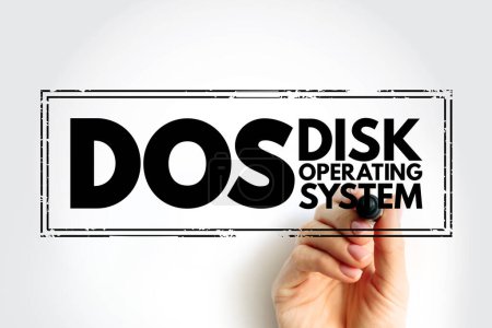 DOS - Disk Operating System is a computer operating system that resides on and can use a disk storage device, acronym stamp technology concept background