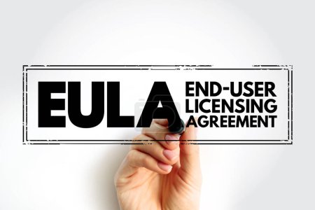 EULA - Endbenutzer-Lizenzvertrag ist ein rechtlicher Vertrag, der zwischen einem Softwareentwickler oder -verkäufer und dem Benutzer der Software geschlossen wird, Akronym Stempelkonzept Hintergrund