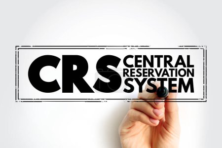 CRS - Central Reservation System is a technology that lies at the heart of a hotel's functions, acronym stamp technology concept background