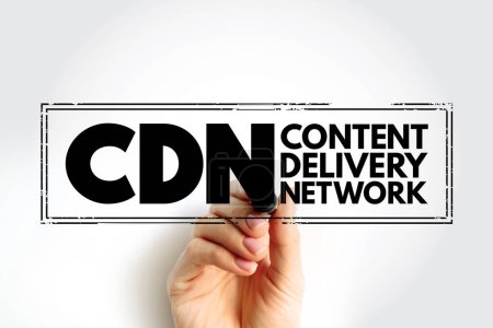 CDN - Content Delivery Network is a geographically distributed network of proxy servers and their data centers, acronym stamp concept background