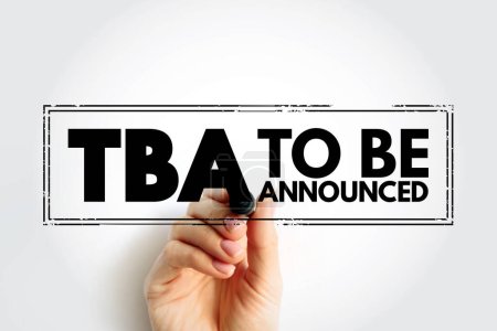 TBA - Ser anunciado acrónimo con marcador, fondo de concepto de sello de negocio