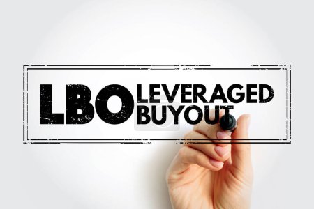 LBO - Leveraged Buyout est l'acquisition d'une société d'une autre société en utilisant une quantité importante d'argent emprunté pour couvrir le coût d'acquisition, timbre de concept de texte d'acronyme