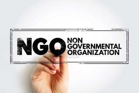 NGO - Non-Governmental Organization is an organization that generally is formed independent from government, acronym text concept stamp