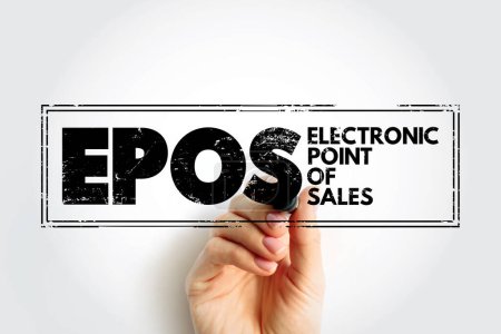 EPOS - Electronic Point of Sales is an electronic way to let customers pay for goods or services, acronym business concept stamp