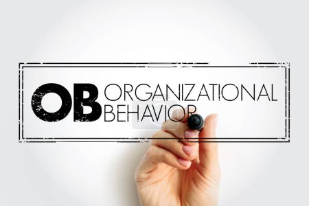 OB - Organizational Behavior is the academic study of how people interact within groups, acronym business concept stamp