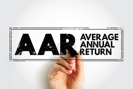 AAR - Average Annual Return acronym text stamp, business concept background